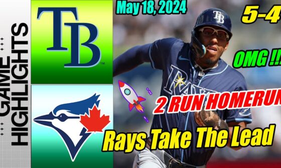 Tampa Bay Rays vs Blue Jays [Highlights TODAY] 👊 Richie Palacios 2 Run Home Run. Unstoppable Game 👊