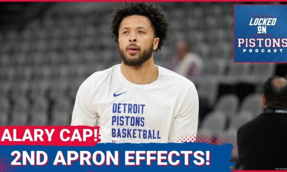 Salary Cap Expert Keith Smith Joins To Discuss Detroit Pistons Cap Situation And The 2nd Apron