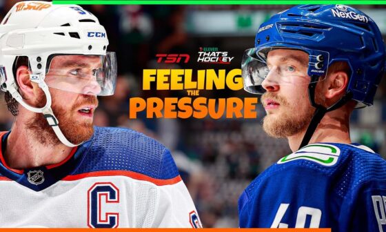 OILERS VS CANUCKS GAME 7: FIVE PLAYERS FACING THE MOST PRESSURE