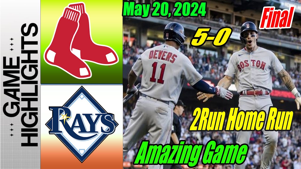 Boston Red Sox vs Tampa Bay Rays [Highlights] Red Sox win The series . Red Sox Unstoppable Game 🚀🚀🚀