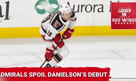 Nate Danielson's pro debut spoiled by Admirals, as Griffins are routed in game 2