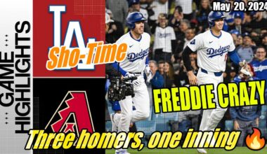 Arizona Diamondbacks  vs Los Angeles Dodgers Highlights (05/20/2024) | Three homers, one inning. 🔥