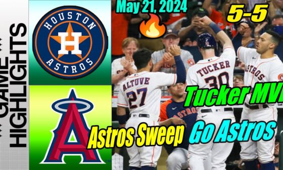 Astros vs Angels [Highlights] May 21, 2024 Home run 10 RBI Doubles from Tucker. Go To Extra Time 🚀🚀🚀