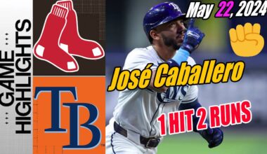Tampa Bay Rays vs Red Sox [Highlights] May 22, 2024 | That's ✌️ courtesy of Cabby