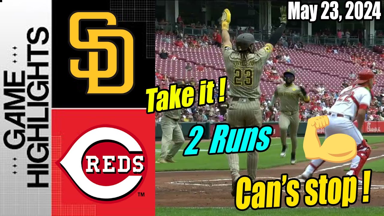 San Diego Padres vs Cincinnati Reds Today Highlights [May 23, 2024] | Tatis Jr& Profar! 1 hit 2 Runs