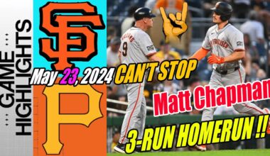 SFGiants vs Pirates [Highlights] 05/23/24 | Matt Chapman SWEEP. Giants back to back HOME GAME! 😍