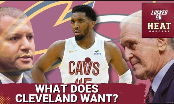 What Do the Cavaliers Want in a Donovan Mitchell Trade? | Miami HEAT Podcast
