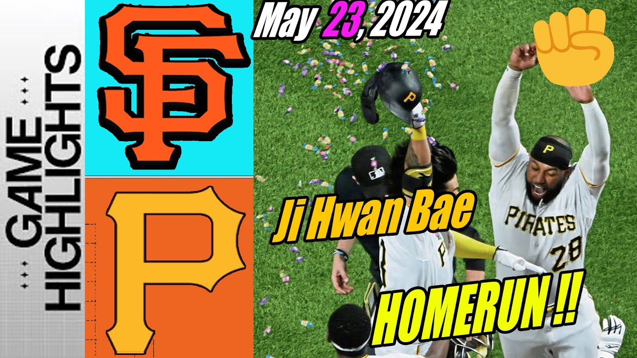 Pirates vs Giants [Ji Hwan Bae Homeun] Highlights 05/23/24 | Bae leadoff bombs 💖