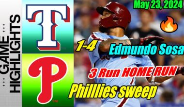 Phillies vs Rangers [Highlights TODAY] May 23, 2024  Edmundo Sosa 3 Run Home Run. Phillies sweep 👊👊👊