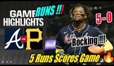 ALT Braves vs PIT Pirates (Today Highlights) | May 24, 2024 | 5 Runs Scores Innings (Crazy Game) 🔥