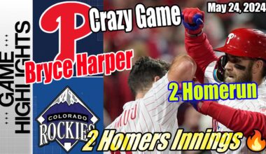 Phillies vs Rockies (Today Highlights) | May 24, 2024 | 2 Homers Innings 😱 OMG CRAZY!!! CRAZY GAME 🔥