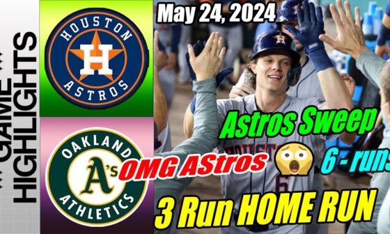 H Astros Vs Athletics [Highlights] May 24, 2024 🎯 Rocket 107.3 MPH From Jake Meyers 🎯 Astros Sweep ❗