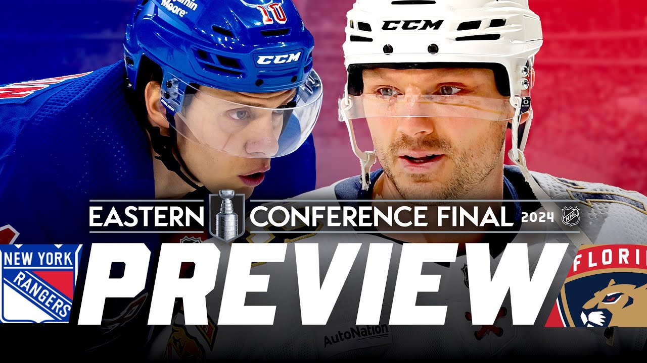 FLA vs NYR: EASTERN CONFERENCE FINAL PREVIEW 🏒