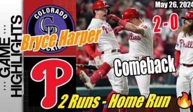 Philadelphia Phillies vs Colorado Rockies (Today Highlights) | May 26, 2024 | MLB Highlights 2024