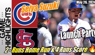 Cubs vs Cardinals Full Highlights | May 26, 2024 | 2 - Runs Home Run & 4 Runs Score [Launch Party] 💥