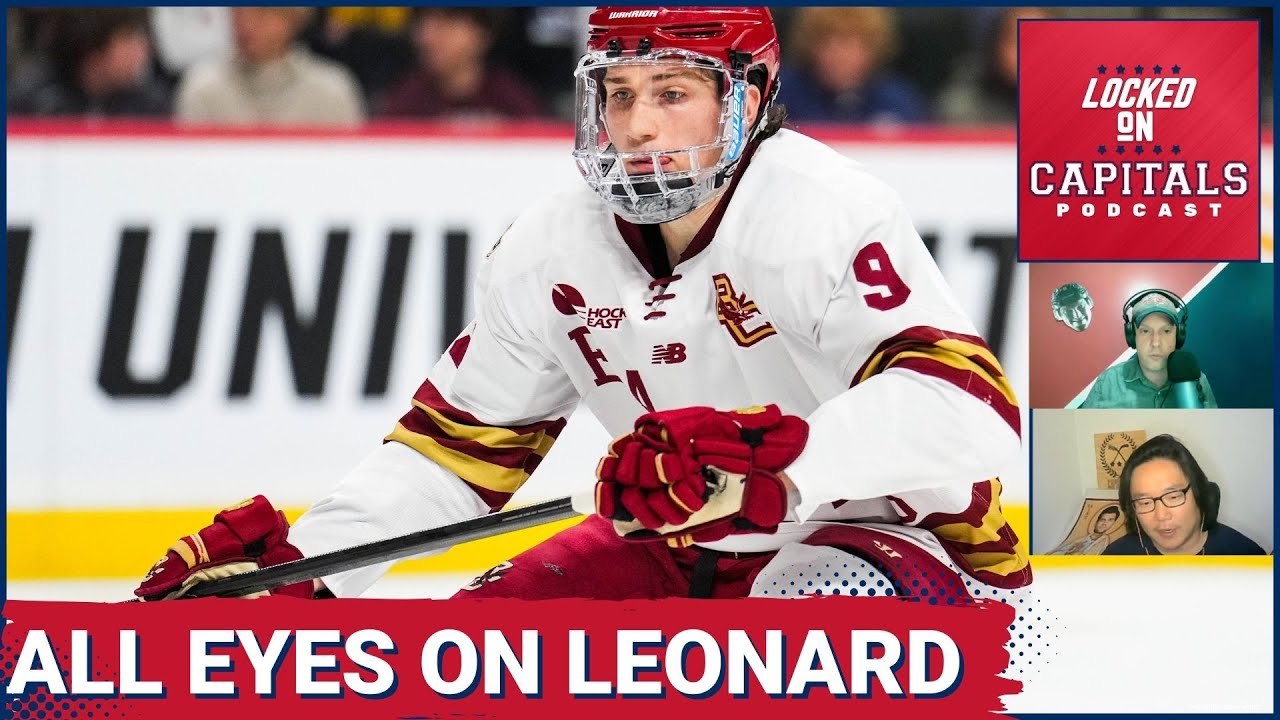 Will Ryan Leonard be joining the Caps in the fall? The Caps move to get younger.