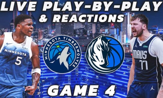 Minnesota Timberwolves vs Dallas Mavericks | Live Play-By-Play & Reactions