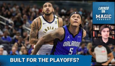 Are the Orlando Magic built for the Playoffs? | Magic answers are already here