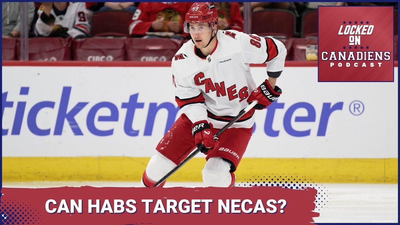 Montreal Canadiens trade scenarios: Martin Necas, goalie & defense projection, Friday Habs mailbag