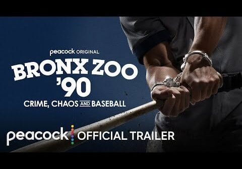 [Peacock] Bronx Zoo ’90: Crime, Chaos and Baseball: Official Trailer