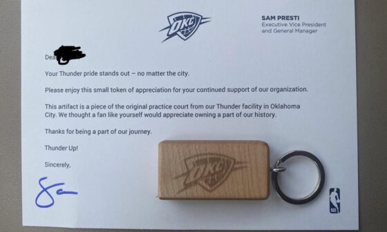 My brother was at the games in NO, and after talking to Presti for awhile he said they wanted to send him something. This was their gift. How can you not love Presti??
