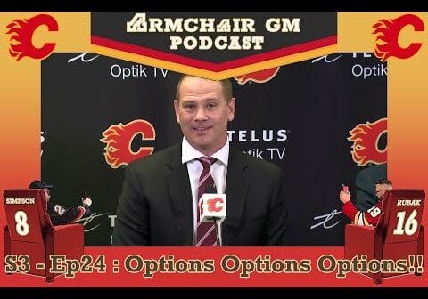 ArmChair GM Podcast S3 - Ep24  Options Options Options!!!
