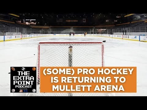 The Extra Point #podcast :(Some) Pro hockey is returning to Mullett Arena