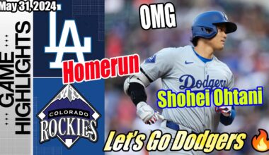 Los Angeles Dodgers vs Colorado Rockies (Today Highlights) | May 31, 2024| MLB Highlights 2024
