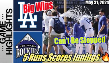 Los Angeles Dodgers vs Colorado Rockies [FULL GAME] | May 31, 2024 | Can't Be Stopped [Big Win] 🔥
