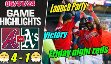Braves vs Athletics [FULL GAME] Highlights May 31, 2024  ⚾ Braves offense erupts to win the series ⚾