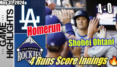 Dodgers vs Rockies (Game Highlights) | May 31, 2024 | Shohei Ohtani Comeback | LAD Highlights Today
