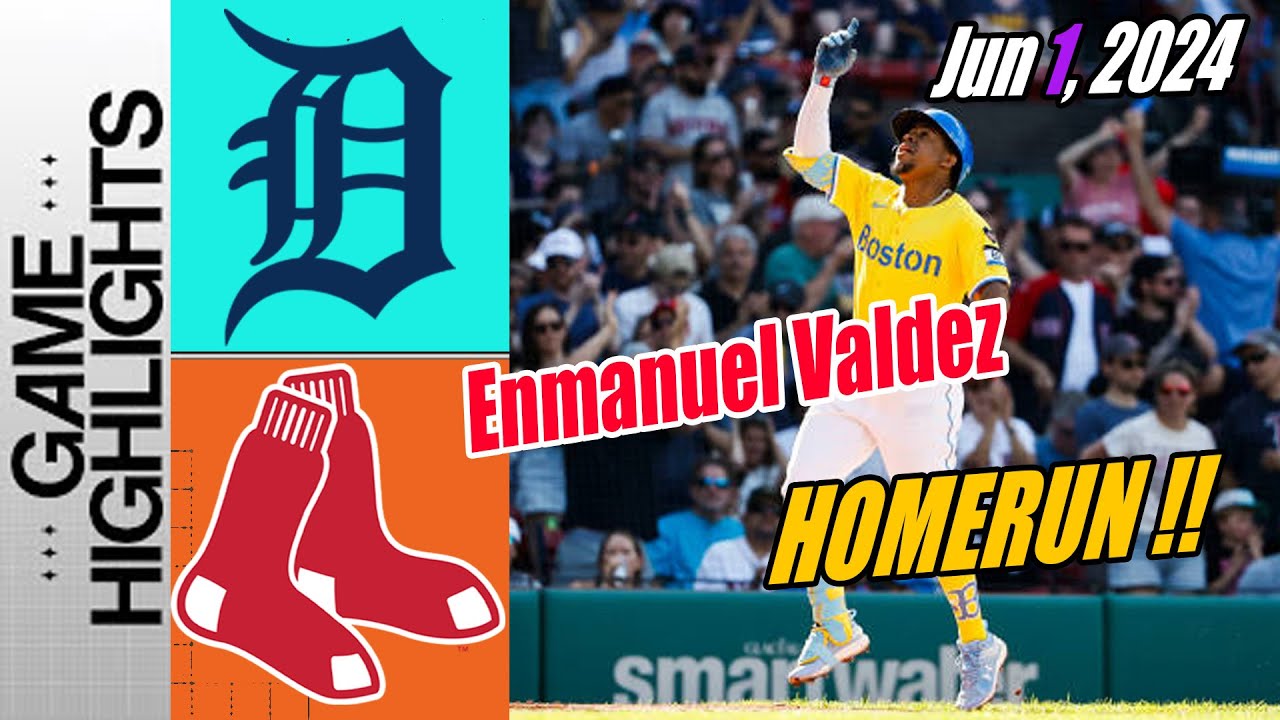 Red Sox vs Tigers [Highlights] June 1, 2024 | Valdez sends it to the pen! ✔️
