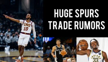 HUGE SPURS TRADE RUMORS