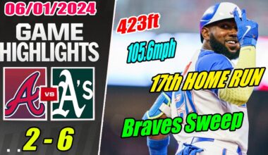 ALT Braves vs Oak Athletics [Highlights] June 01, 2024 The rocket 105.6mph 17th HOME RUN this season