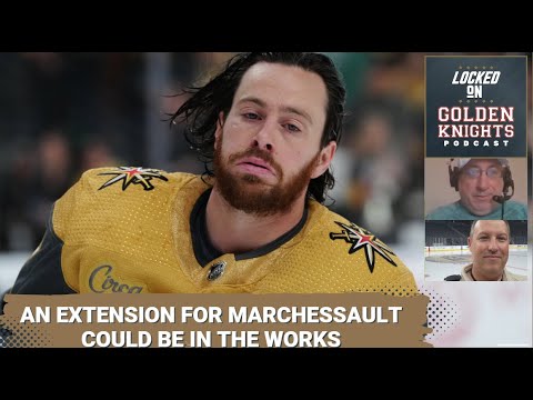 Extension in the works for Marchessault? / Bye Amadio, Carrier, and Mantha / Stanley Cup Final set