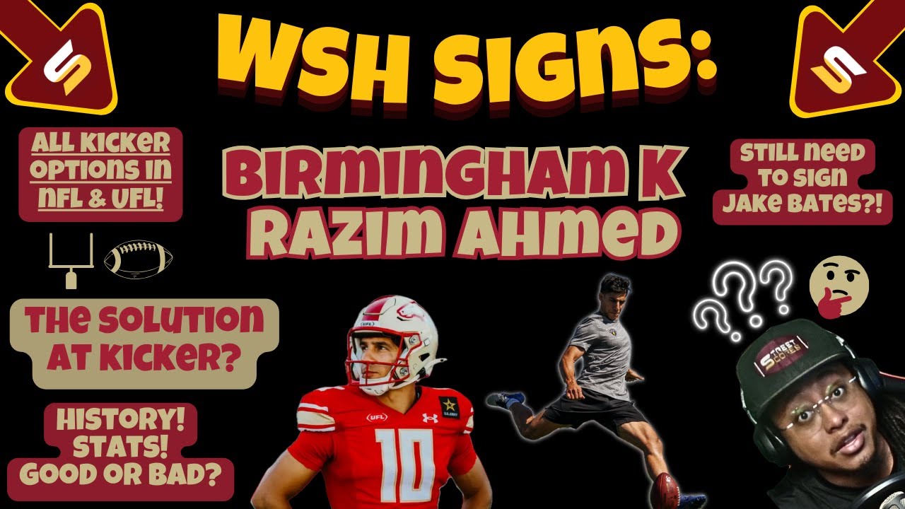 🚨WSH Signs New Kicker From UFL! History & Stats! Has WSH Found Its Solution? ALL KICKER OPTIONS!👀