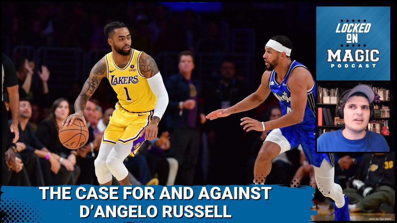 The case for and against D'Angelo Russell