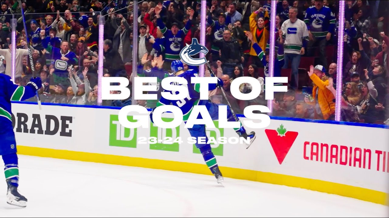 Top Canucks Goals from the 2023.24 Season