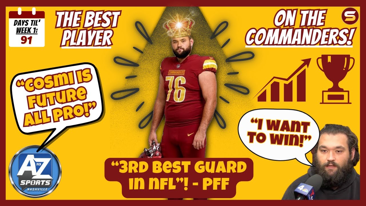 👀 "Samuel Cosmi is 3rd Best Guard in NFL"! BEST PLAYER ON COMMANDERS! Advanced Stats = All-Pro! 🔥
