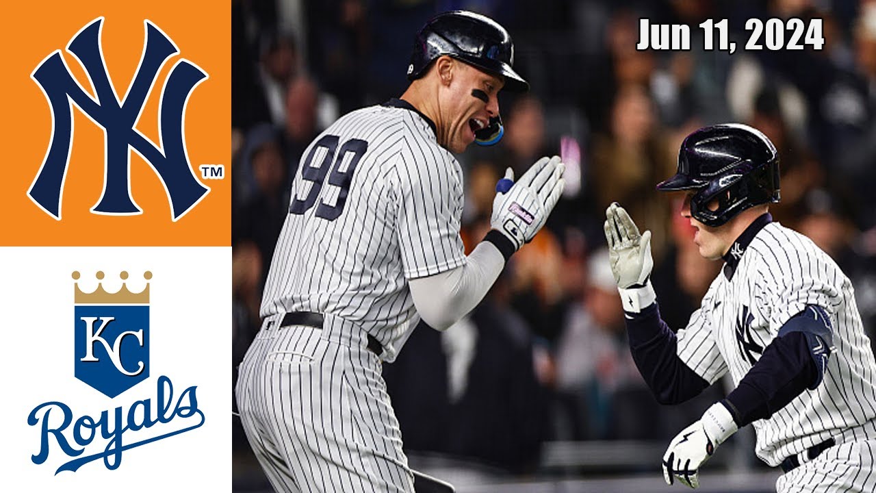 New York Yankees vs Kansas City Royals (6/11/2024) Game Highlights | MLB Highlights Today