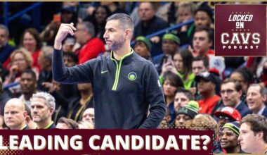 Will JAMES BORREGO be the next CAVS head coach? | Locked On Cavs Podcast