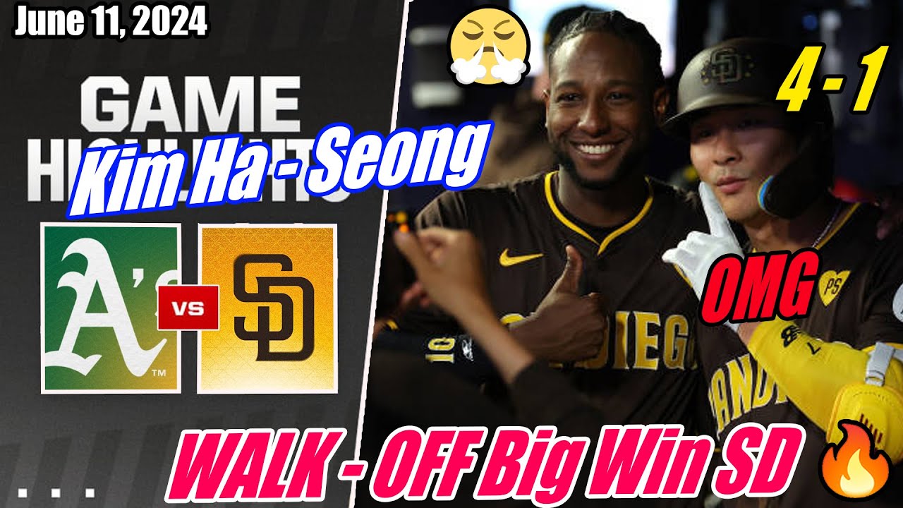 SD Padres vs Athletics [FULL GAME] 06/11/2024 | OMG WALK - OFF 🔥 Season Crazy Game Big Win 🔥