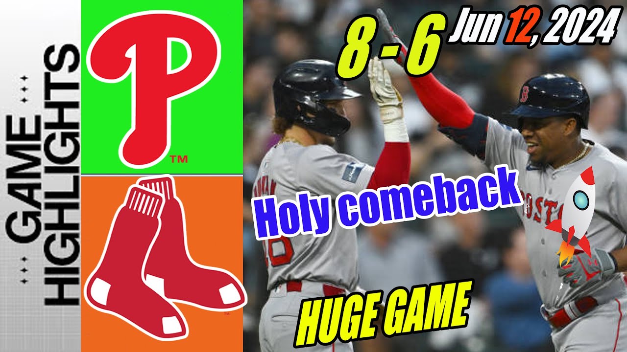 Philadelphia Phillies vs Boston Red Sox [FULL GAME] 06/12/24 | Red Sox win at home 🔥