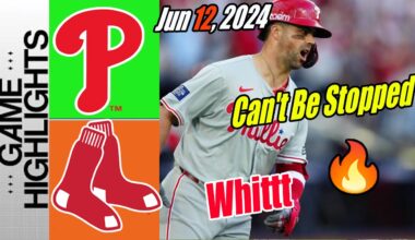 Phillies vs Boston Red Sox [Highlights] 06/12/24 | Whit adds on 😎. 4 RUNS Phillies go!