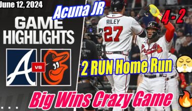 Braves vs Orioles [FULL GAME] 06/12/2024 | OMG Hits Homers 🔥 Season Crazy Game Big Win 🔥