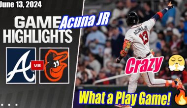 Braves vs Orioles Game Highlights (06/13/2024) | Hits Homers 🔥 Crazy  What a Play Game!  🔥