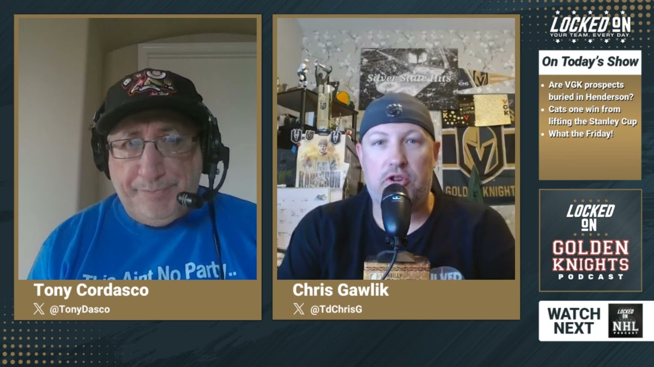 VGK prospects getting buried in Henderson/Panthers on verge of winning Stanley Cup / What the Friday