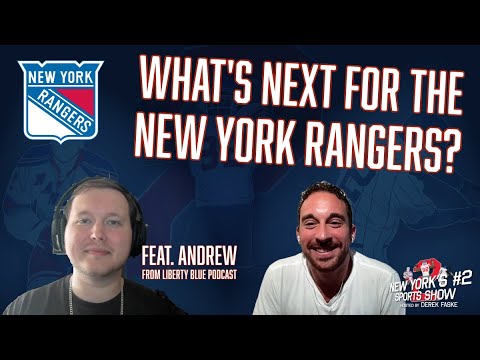What's Next For The New York Rangers? feat. Andrew from @libertybluepodcast6405