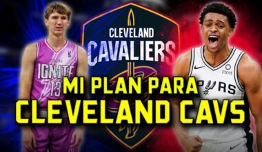 Mi plan para los Cleveland Cavaliers en la agencia libre 2024 | BASKET 365