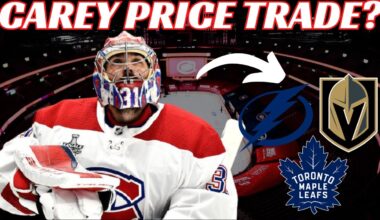 Huge Habs Trade Rumour - Carey Price Trade?